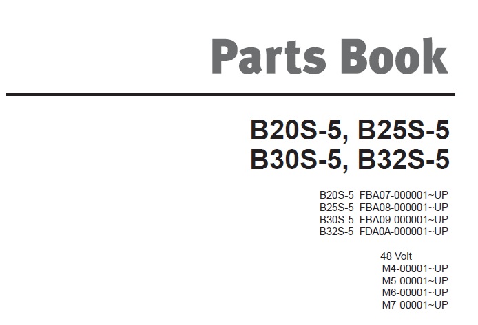 Doosan B20S-5, B25S-5, B30S-5, B32S-5 Lift Truck Parts Manual