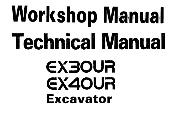 Hitachi EX30UR, EX40UR Excavator Service Repair Manual