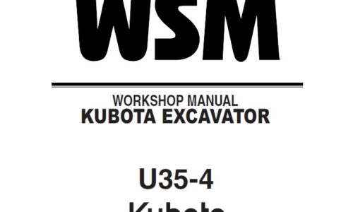 Kubota U35-4 Excavator Workshop Service Manual