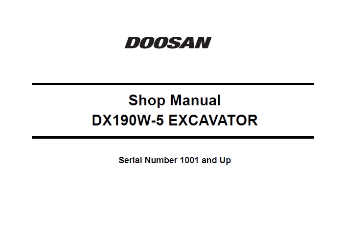 Doosan DX190W-5 Excavator Shop Manual (10001 and up)