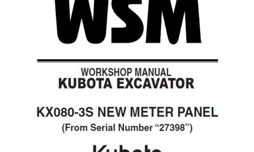 Kubota KX080-3S Excavator NEW METER PANEL Workshop Manual