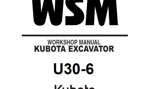 Kubota U30-6 Excavator Workshop Service Manual