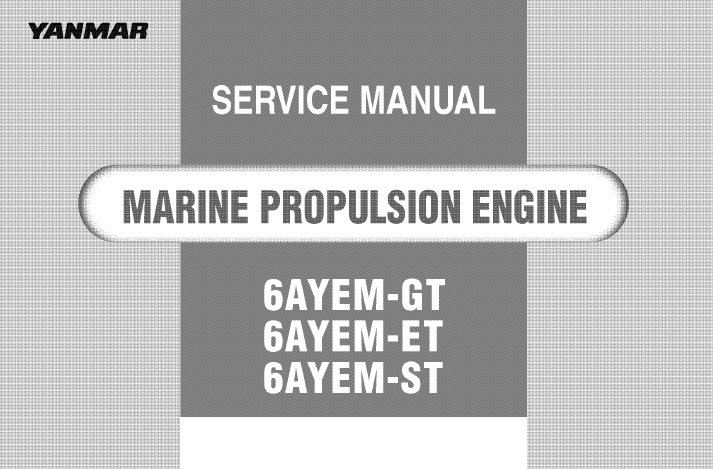 Yanmar 6AYEM-GT, 6AYEM-ET, 6AYEM-ST Engine Service Manual