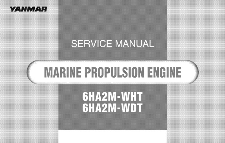 Yanmar 6HA2M-WHT, 6HA2M-WDT Marine Engine Service Manual