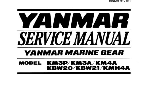 Yanmar KM3P, KM3A, KM4A, KBW20, KBW21, KMH4A Marine Gear Service Manual