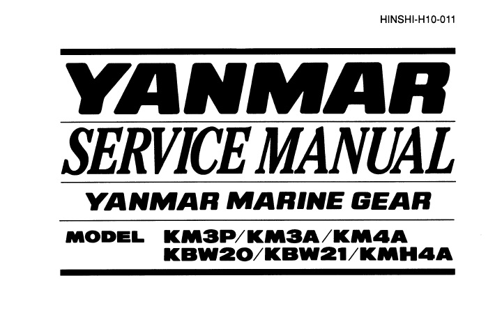 Yanmar KM3P, KM3A, KM4A, KBW20, KBW21, KMH4A Marine Gear Service Manual