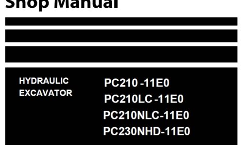 Komatsu PC210-11E0, PC210LC-11E0, PC210NLC-11E0, PC230NHD-11E0 Excavator Shop Manual