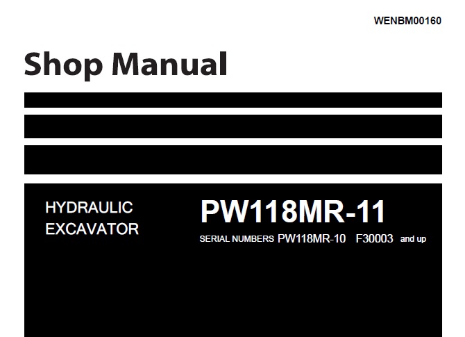 Komatsu PW118MR-11 Hydraulic Excavator Shop Manual