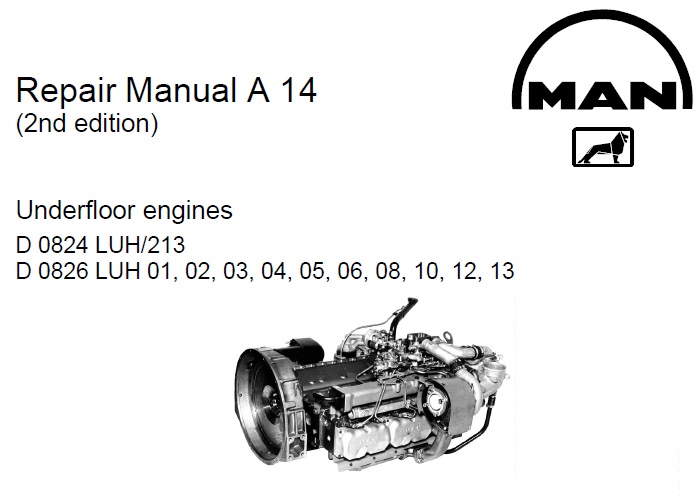 MAN D0824, D0826 LUH Underfloor Engine Service Repair Manual