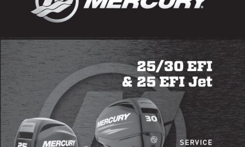 Mercury Mariner 25, 30 EFI & 25 EFI Jet Outboards Service Manual